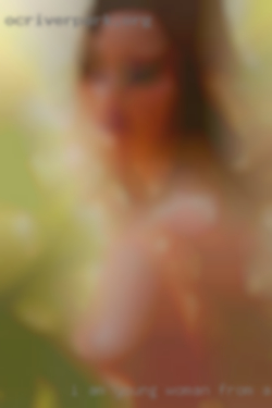 I am young sexy woman woman from Albany loves full of energy.