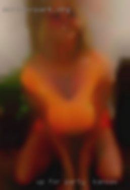Up for play single or party in Kansas couple.